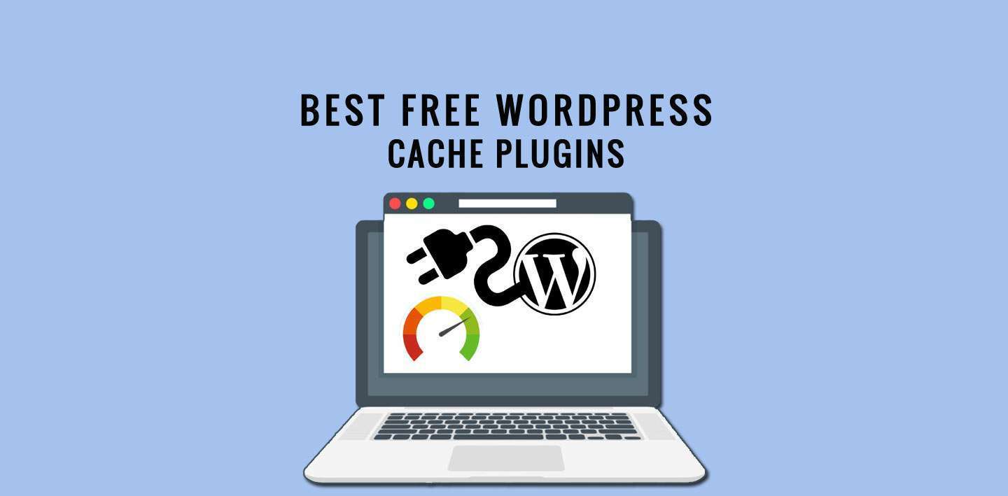 WordPress Cache Plugins