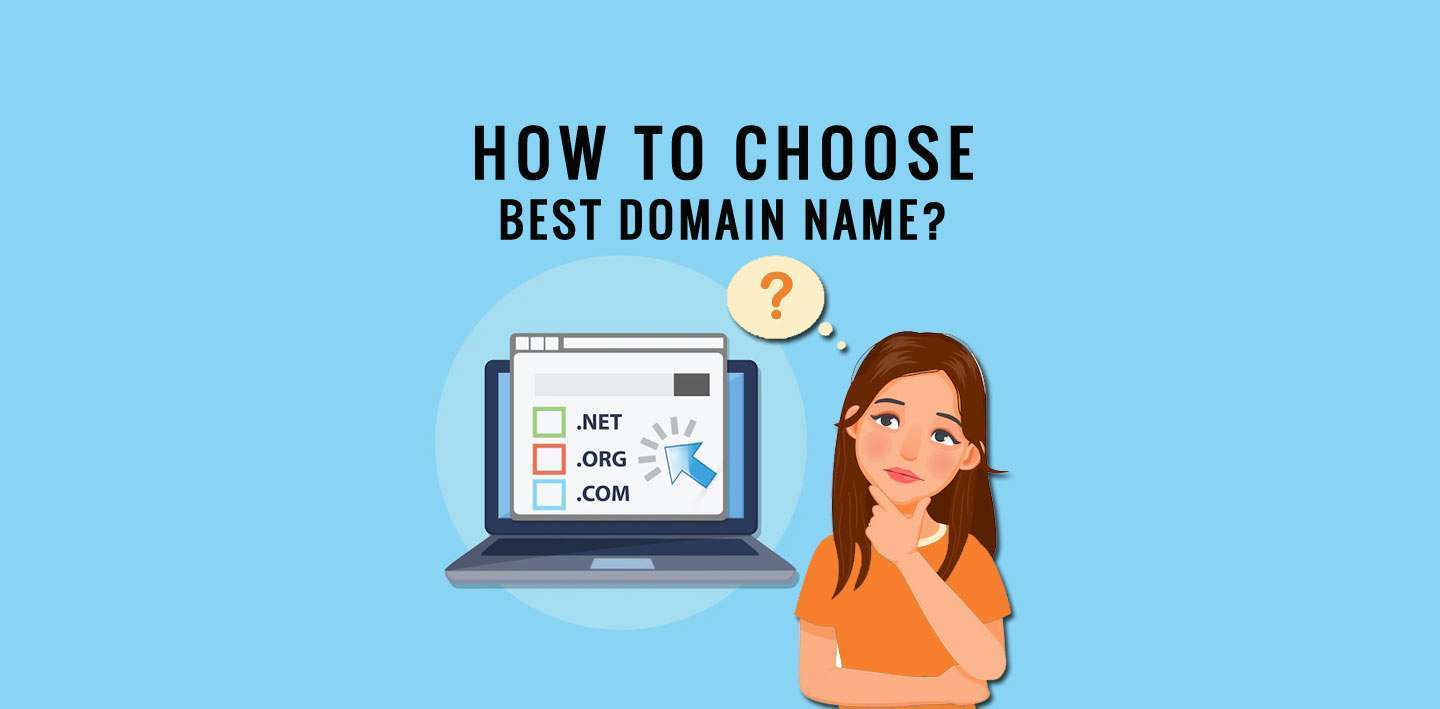 How to choose the Best Domain Name