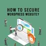 How to Secure WordPress Website